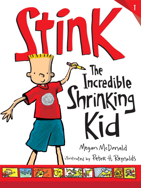 Megan McDonald/Stink The Incredible Shrinking Kid